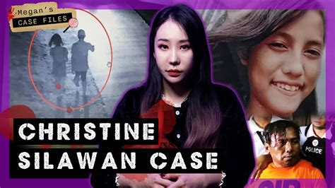 philippines christian case|The Murder Of Christine Silawan, And How Her Name Was A.